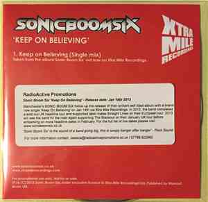 Sonic Boom Six - Keep On Believing