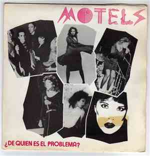 The Motels - ¿De Quien Es El Problema?