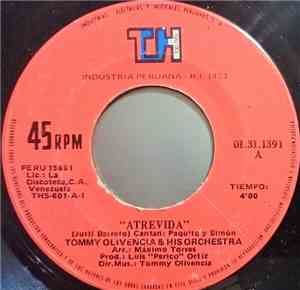 Tommy Olivencia Y Su Orq. - Atrevida / Que Dichoso Es