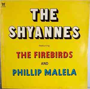 Various - The Shyannes Featuring The Firebirds And Philip Malela