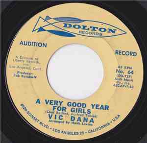 Vic Dana - A Good Year For Girls / Looking For Me