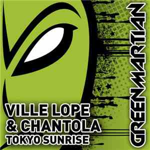 Ville Lope & Chantola - Tokyo Sunrise