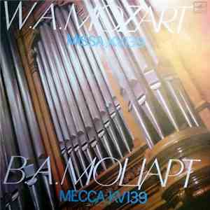 W. A. Mozart - Missa, KV 139