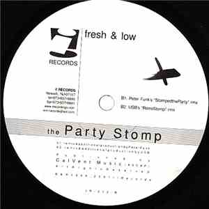 Fresh & Low - The Party Stomp