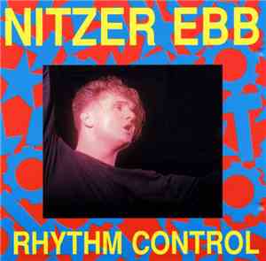 Nitzer Ebb - Rhythm Control