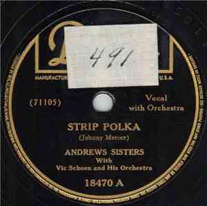 Andrews Sisters - Strip Polka