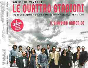 Antonio Vivaldi / Il Giardino Armonico - Le Quattro Stagioni