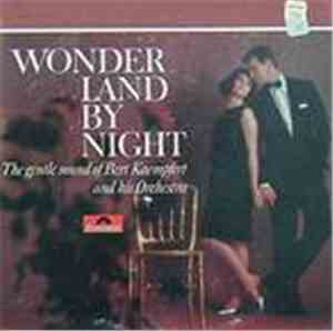 Bert Kaempfert - Wonderland By Night