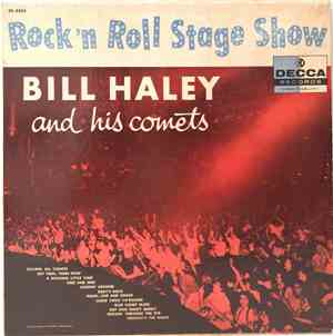 Bill Haley And His Comets - Rock 'N Roll Stage Show