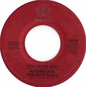 Bo Kirkland And Ruth Davis - Stay By My Side / That's A Bet