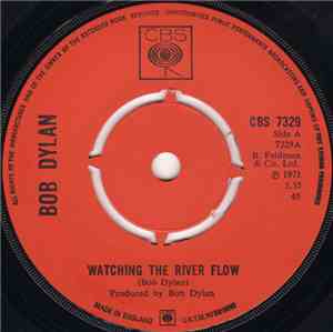 Bob Dylan - Watching The River Flow