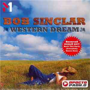 Bob Sinclar - Western Dream