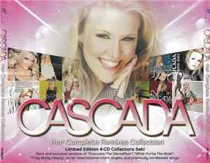Cascada - Her Complete Remixes Collection