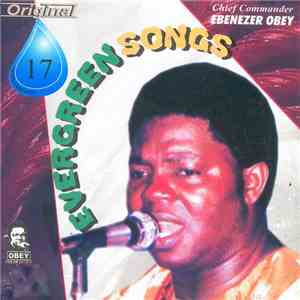 Chief Commander Ebenezer Obey - Evergreen Songs 17