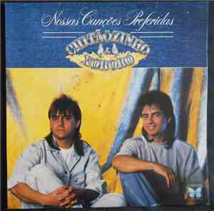 Chitãozinho & Xororó - Nossas canções preferidas