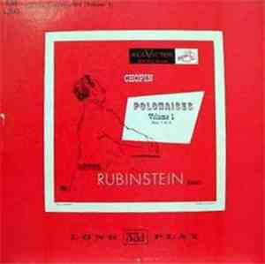 Chopin, Artur Rubinstein - Chopin Polonaises Nos. 1 To 6