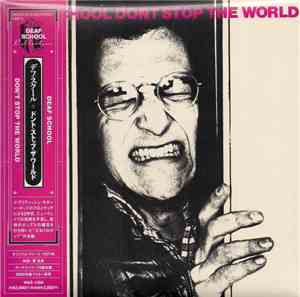 Deaf School - Don't Stop The World