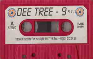 Dee Tree-9 - 97.1