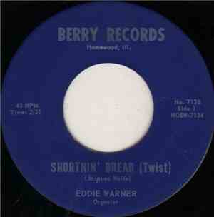 Eddie Warner  - Shortnin' Bread (Twist) / Island In The Sun