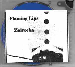 Flaming Lips - Zaireeka