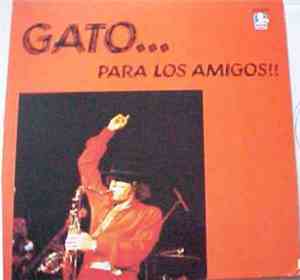 Gato Barbieri - Gato... Para Los Amigos!!