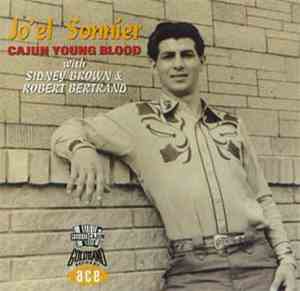 Jo-El Sonnier - Cajun Young Blood