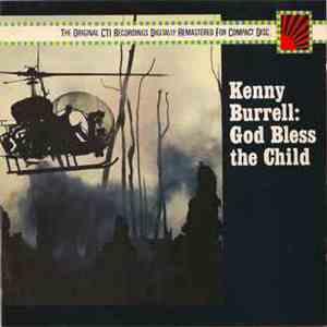Kenny Burrell - God Bless The Child