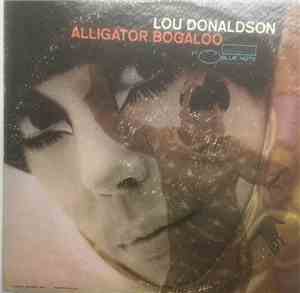Lou Donaldson - Alligator Boogaloo