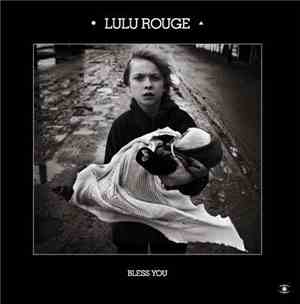 Lulu Rouge - Bless You