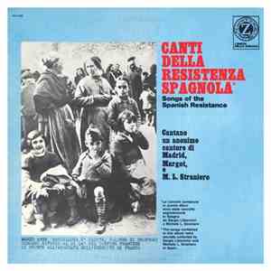 Michele L. Straniero, Margot , Fausto Amodei - Canti Della Resistenza Spagn ...