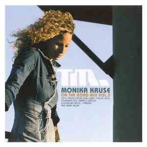 Monika Kruse - On The Road Vol. 3