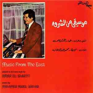Omar El Shariyi - Music From The East