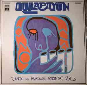Quilapayún - Canto De Los Pueblos Andinos Vol.3
