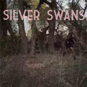 Silver Swans - Secrets EP