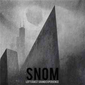Snom - Left Coast Sound Experience