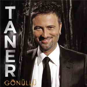 Taner - Gönüllü
