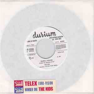 Telex, The Kids - Euro-Vision / Number One
