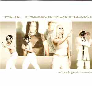 The Candyman  - Technological Heaven