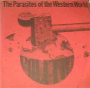 The Parasites Of The Western World - Politico
