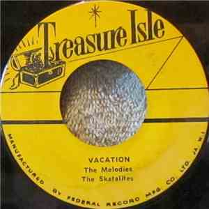 The Skatalites And The Melodies - Vacation / Occupation