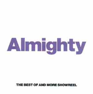 Various - Almighty - The Best Of And More Showreel 2