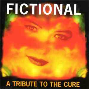 Various - Fictional - A Tribute To The Cure