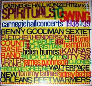 Various - Spirituals To Swing - Carnegie Hall Concerts 1938/39 