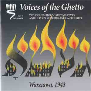 Various - Voices Of The Ghetto - Warszawa, 1943