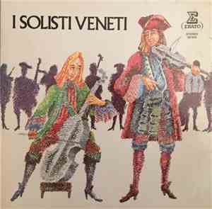 Vivaldi, Albinoni, Tartini, I Solisti Veneti, Claudio Scimone - Kant 1 / Ka ...