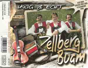 Zellberg Buam - Urig & Echt