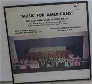 Altoona High School Concert Band - Music For Americans
