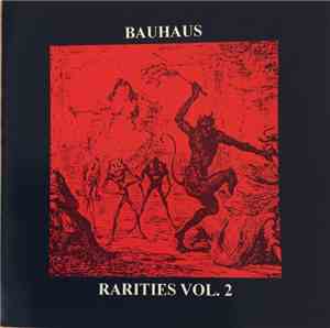 Bauhaus - Rarities Vol. 2
