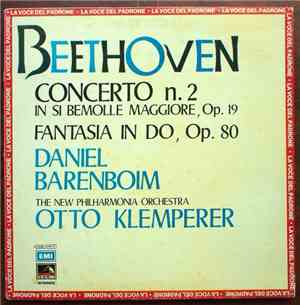 Beethoven, Daniel Barenboim, Otto Klemperer - Concerto N. 2 In Si Bemolle M ...