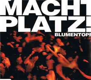 Blumentopf - Macht Platz!